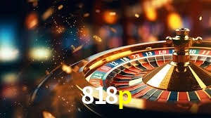 Jogos populares e pagamentos rápidos na 818p